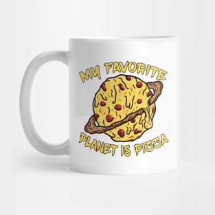 My Favorite Planet Is Pizza Mug